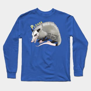 Be Nice Possum Long Sleeve T-Shirt